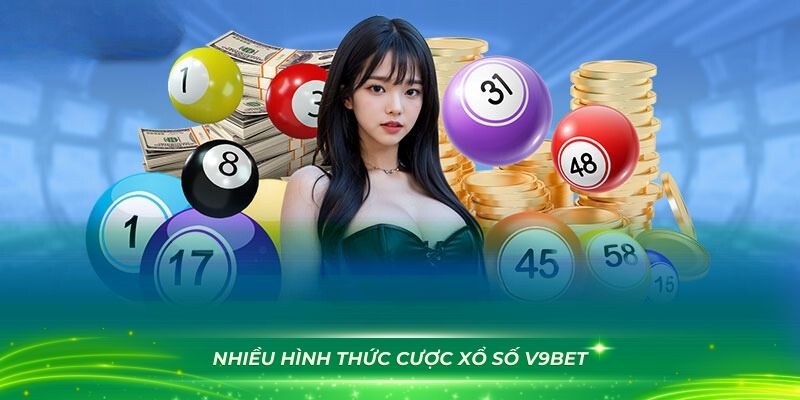 Khám phá nhiều hình thức cược xổ số V9Bet